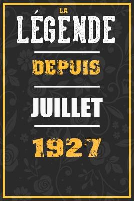 Book cover for La Legende Depuis JUILLET 1927