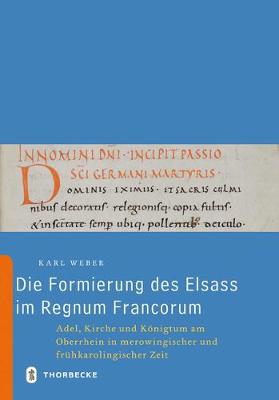 Book cover for Die Formierung Des Elsass Im Regnum Francorum