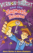 Book cover for Vernon Bright and the Magnetic Banana