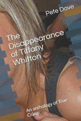 Book cover for The Disappearance of Tiffany Whitton