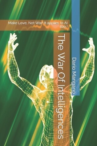 Cover of The war of intelligences