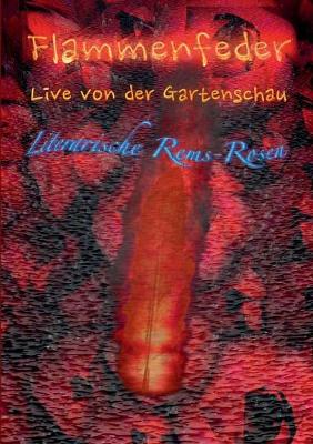 Book cover for Flammenfeder Live von der Gartenschau