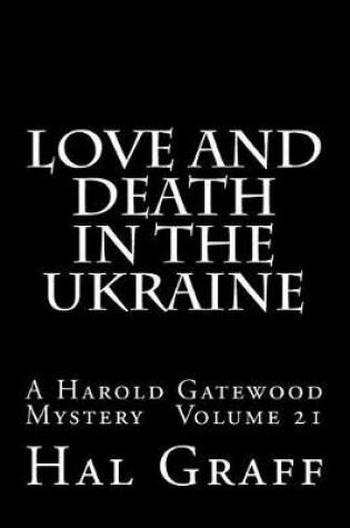 Cover of Love And Death In The Ukraine