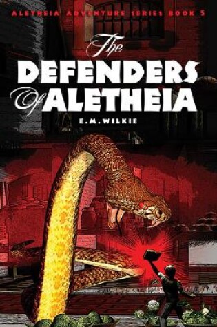 Cover of The Defenders of Aletheia