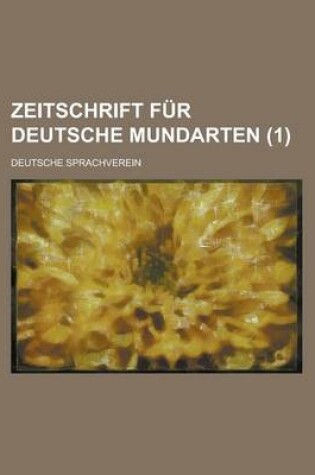 Cover of Zeitschrift Fur Deutsche Mundarten (1 )