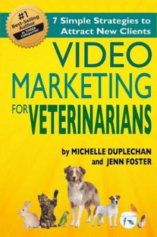 Cover of Video Marketing for Veterinarians