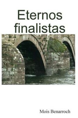 Cover of Eternos finalistas