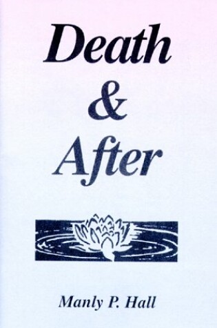 Cover of Death and After