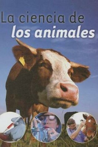 Cover of La Ciencia de Los Animales