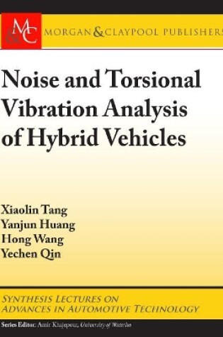 Cover of Noise and Torsional Vibration Analysis of Hybrid Vehicles