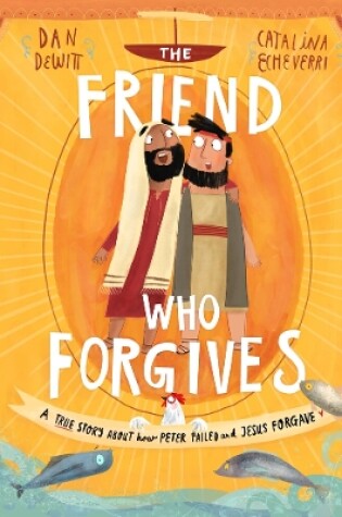 Cover of The Friend Who Forgives Storybook