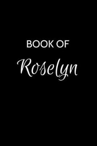 Cover of Book of Roselyn