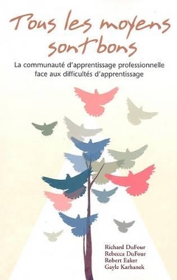 Cover of Tous les Moyens Sont Bons