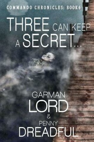 Cover of Three Can Keep A secret ...