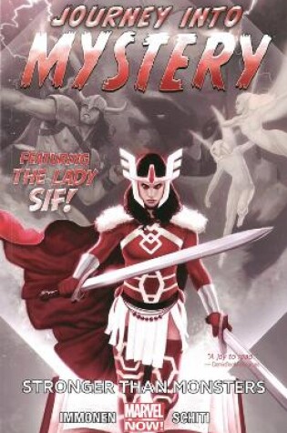 Cover of Journey Into Mystery Featuring Sif - Volume 1: Stronger Than Monsters (marvel Now)