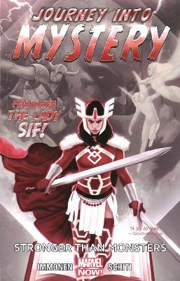 Book cover for Journey Into Mystery Featuring Sif - Volume 1: Stronger Than Monsters (marvel Now)
