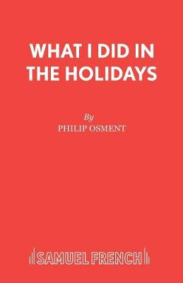 Book cover for What I Did in the Holidays