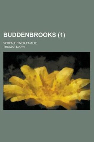 Cover of Buddenbrooks (1); Verfall Einer Familie