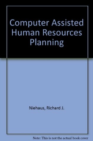 Cover of Computer Assisted Human Resources Planning