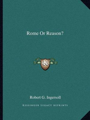 Book cover for Rome or Reason?