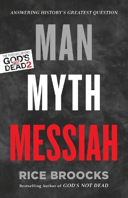 Book cover for Man, Myth, Messiah