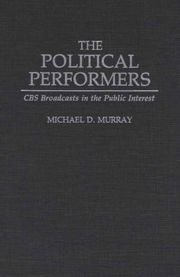 Book cover for The Political Performers