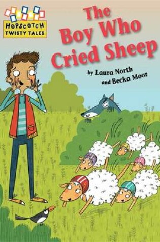 Cover of The Boy Who Cried Sheep!