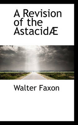 Book cover for A Revision of the Astacid