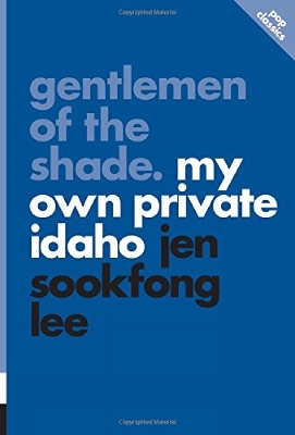 Book cover for Gentlemen of the Shade: My Own Private Idaho