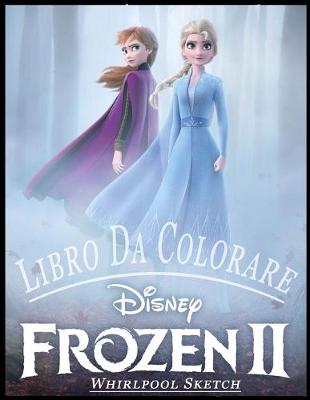 Book cover for Frozen II Libro da colorare