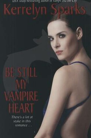 Cover of Be Still My Vampire Heart