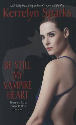 Book cover for Be Still My Vampire Heart