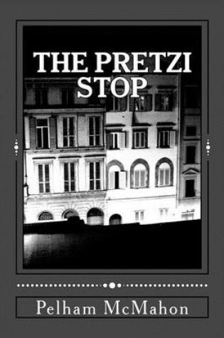 Cover of The Pretzi Stop