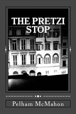 Book cover for The Pretzi Stop