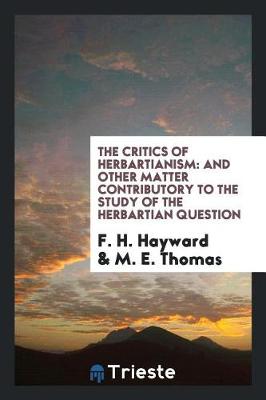 Book cover for The Critics of Herbartianism