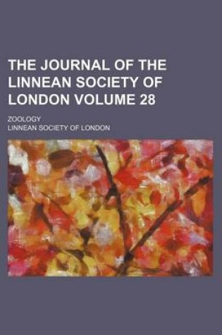 Cover of The Journal of the Linnean Society of London Volume 28; Zoology