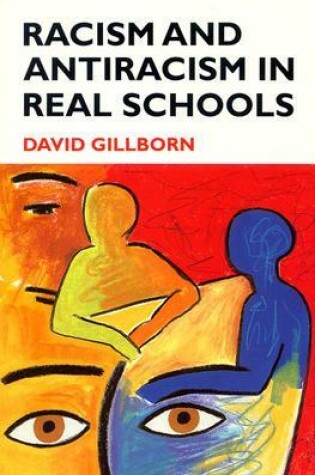 Cover of Racism and Antiracism in Real Schoolsa