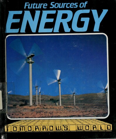 Book cover for Future Sources of Energy