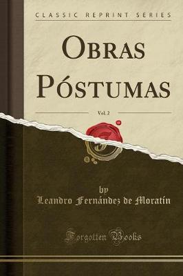 Book cover for Obras Póstumas, Vol. 2 (Classic Reprint)