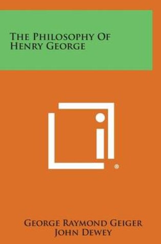 Cover of The Philosophy of Henry George