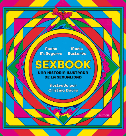 Book cover for Sexbook: Una historia ilustrada de la sexualidad / An Illustrated History of Sex uality