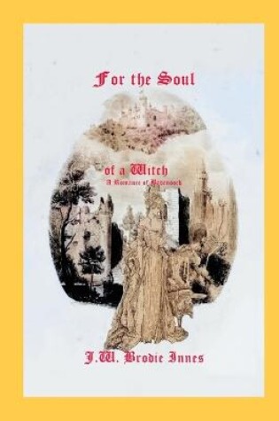 Cover of For the Soul of a Witch