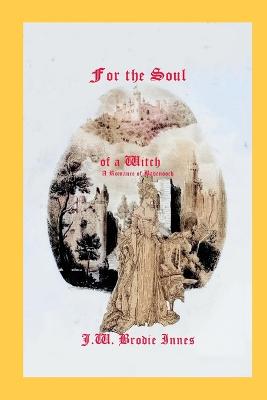 Book cover for For the Soul of a Witch