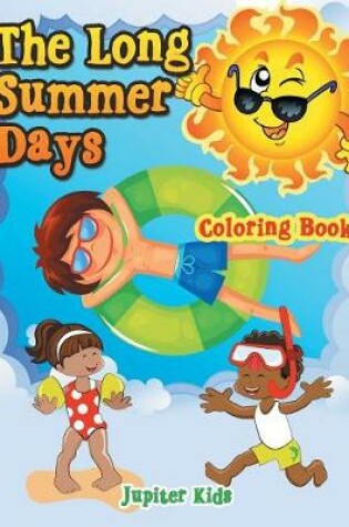 Cover of The Long Summer Days Coloring Book