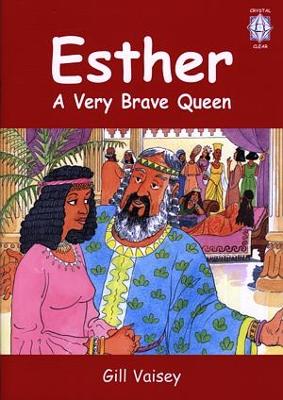 Book cover for Crystal Clear: Esther - A Very Brave Queen (Big Book)