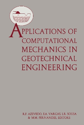 Cover of Applications of Computational Mechanics in Geotechnical Engineering