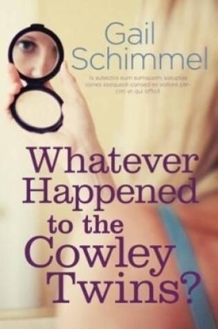 Cover of Whatever happened to the Cowley twins?