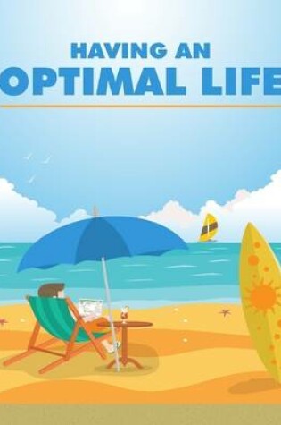 Cover of Having an Optimal Life