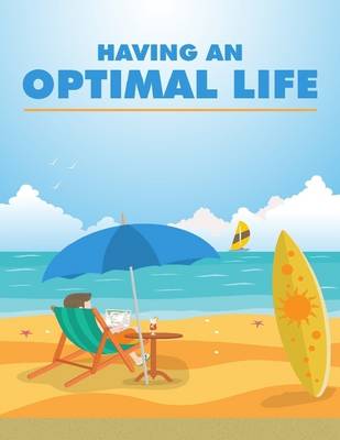 Book cover for Having an Optimal Life