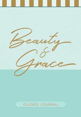 Book cover for Guiding Journal: Beauty & Grace (Pale Blue Luxleather)